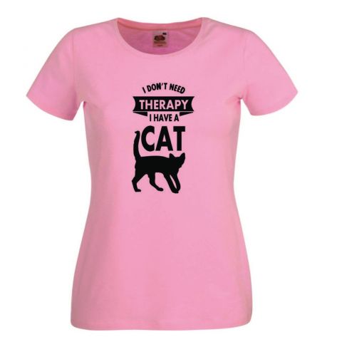 I Don't Need Therapy I Have a Cat -  różowy damski tshirt