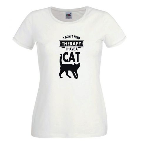 I Don't Need Therapy I Have a Cat - biały damski tshirt