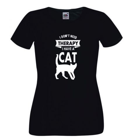 I Don't Need Therapy I Have a Cat - czarny damski tshirt